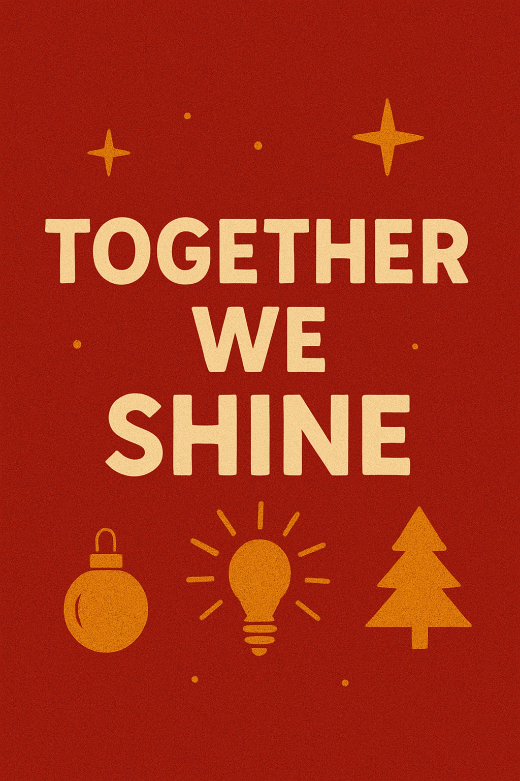 Together We Shine