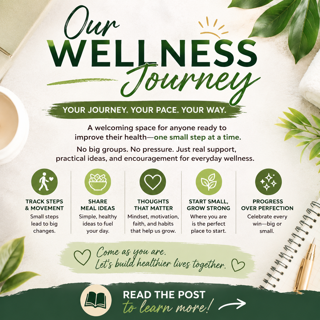Are you looking to connect with a small group who would love to encourage one another on a journey toward better health, fitness, and overall wellness?
